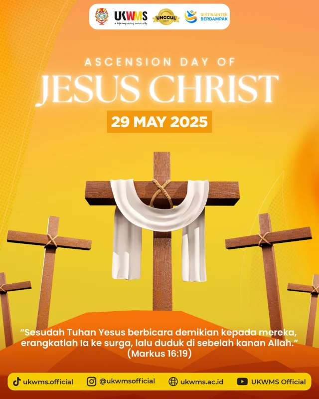 [ASCENSION DAY OF JESUS CHRIST]

Selamat merayakan Hari Kenaikan Tuhan Yesus ✨

“Sesudah Tuhan Yesus berbicara demikian kepada mereka, terangkatlah Ia ke surga, lalu duduk di sebelah kanan Allah.” (Markus 16:19) 

Tuhan Yesus naik ke surga, untuk mempersiapkan tempat terbaik bagi kita. Semoga dengan peristiwa ini, iman kita dalam Kristus semakin kuat. 

#UKWMS #KenaikanTuhanYesus #AscensionDay #KampusKatolik