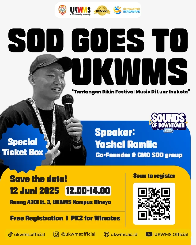 🎶 SOD GOES TO UKWMS 🎶

Buat kamu yang penasaran gimana caranya bikin festival musik di luar ibukota, ini saatnya kamu dapet insight langsung dari ahlinya!

🔥 Tema: Tantangan Bikin Festival Musik di Luar Ibukota
💡 Topik seru:
🎯 RnD 
🎯 Program Making Concepting
🎯 Branding & Marketing
🎯 Sponsorship & Partnership
🎯 Crowd Management
🎯 Career Pathway

✨ Pembicara spesial:
Yoshel Ramlie – Co-Founder & CMO SOD Group

📌 Save the Date!
🗓 12 Juni 2025
🕧 12.00 – 14.00 WIB
📍 UKWMS Kampus Dinoyo, R. A301 Lt.3

💥 FREE REGISTRATION
Klik link berikut untuk daftar 👉https://bit.ly/UKWMSXSOD

🪩  PK2 for Wimates
🎤 Talkshow & Sharing Session
📝 Recruitment SOD Representative
🎟 Offline Ticket Box (Student Price only!)

Jangan lupa daftar ya Wimates and See You! 🚀 

#UKWMS #event #SOD