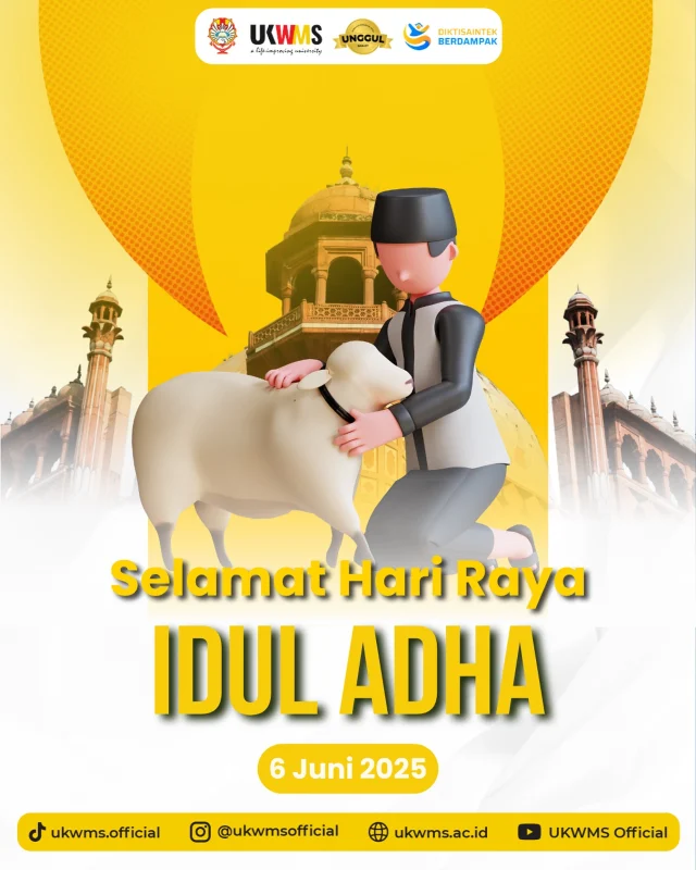 Selamat Hari Raya Idul Adha 1446 H 🙏🙌🏻

Selamat berbagi kebaikan dan semoga pengorbanan yang diberikan memberi dampak baik bagi sesama ✨

#UKWMS #alifeimprovinguniversity #IdulAdha
