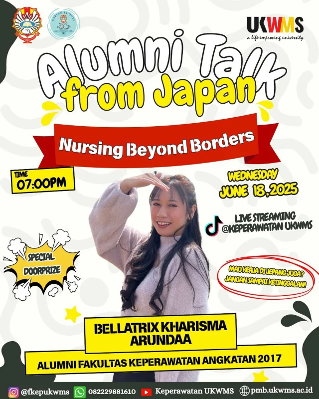 💭ALUMNI TALK FROM JAPAN🏥🇯🇵

Jauh-jauh dari negeri Sakura, mau kasih insight buat kamu yang penasaran gimana sih pengalaman jadi perawat di luar negeri!?
Yuk langsung ikutan Live bareng Fakultas Keperawatan UKWMS👀

💥Tema: Nursing Beyond Borders 

💫 Pembicara: Bellatrix Kharisma Arundaa (Alumni Fakultas Keperawatan Angkatan 2017) 

📌Save the Date: 
🗓️ Rabu, 18 Juni 2025 
⏱️ 19.00 WIB
📍 Live Streaming Tiktok @Keperawatan UKWMS 

Jangan lupa nonton yaa, Wimates 🤩✨

#UKWMS #alifeimprovinguniversity #keperawatan #nursing
