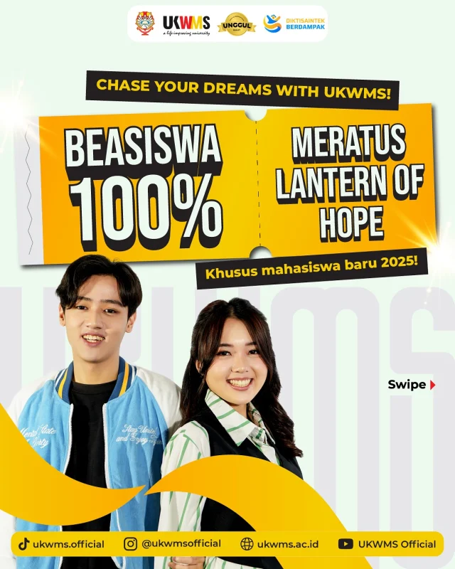 🎓 Dari Mimpi Menjadi Nyata – Kuliah di UKWMS dengan Beasiswa 100% dari Meratus Lantern of Hope 2025 🌟

Khusus Mahasiswa Baru 2025, peluang untuk raih kesuksesanmu di Kampus Kehidupan Universitas Katolik Widya Mandala Surabaya dengan Beasiswa 100%, tambahan Biaya Hidup dan Kesempatan ikatan dinas dengan PT.Meratus sudah dibuka. 
Tunggu apalagi? Daftarkan dirimu sekarang juga! Chase your dream right now❤️

Informasi lebih lanjut silahkan menghubungi CP yang tertera pada poster ya!

#UKWMS #Beasiswa #BeasiswaMeratus #MeratusFoundation