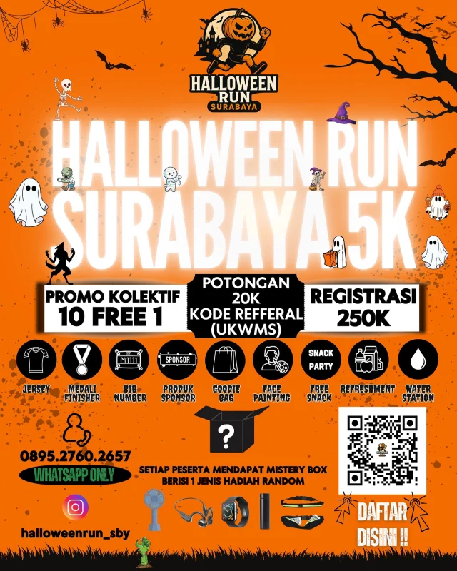 HALLOWEEN RUN SURABAYA 5K

𝐒𝐏𝐄𝐂𝐈𝐀𝐋 𝐏𝐑𝐈𝐂𝐄 𝐅𝐎𝐑 𝐖𝐈𝐌𝐀𝐓𝐄𝐒 🔥

Daftar melalui link di bio @halloweenrun_sby

Atau scan QR di atas 🔥

Dan pakai kode refferal “UKWMS” untuk mendapatkan potongan 20 ribu !

*DIBUKTIKAN DENGAN
UPLOAD KTM/KARTU ALUMNI*

Tunggu apalagi WIMATES !!??
Yukk ajak bestiemu lari barenggg biar sehat 👻👻
#UKWMS #HalloweenRun